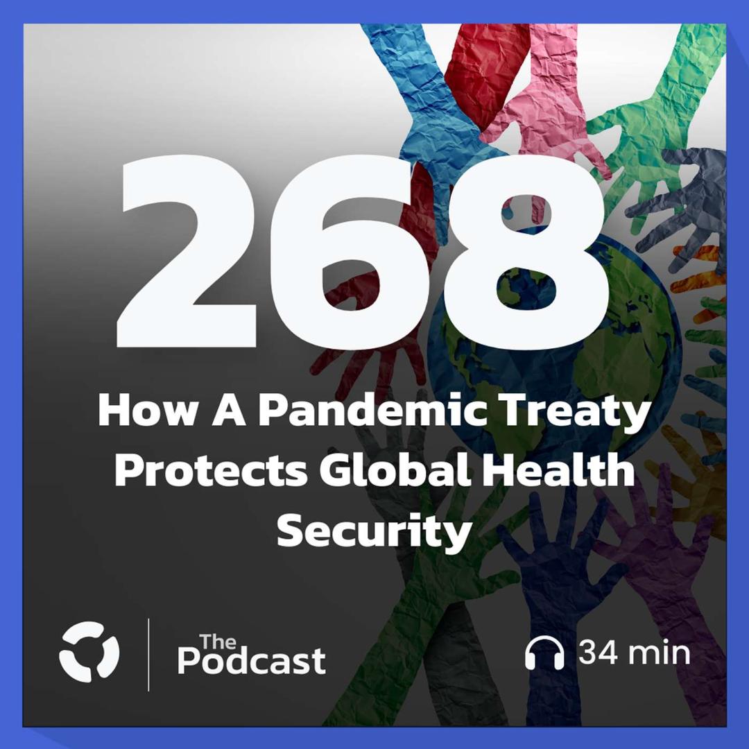 How A Pandemic Treaty Protects Global Health Security